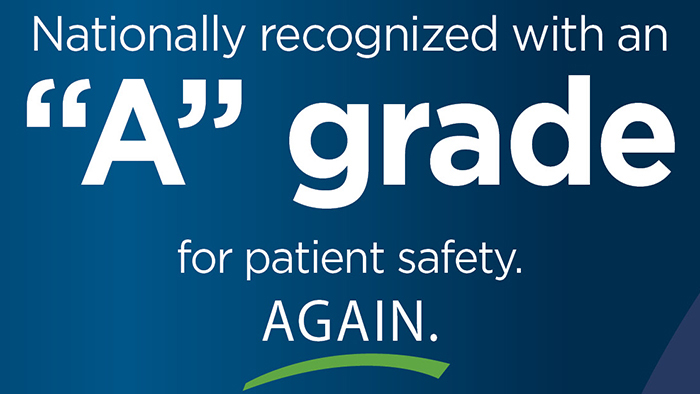"A" grade for patient safety