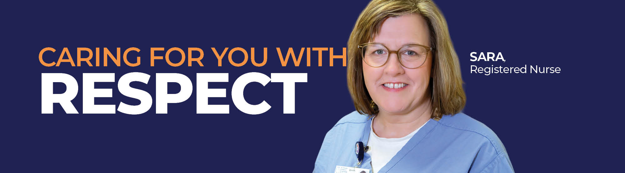 Graphic that says caring for you with respect