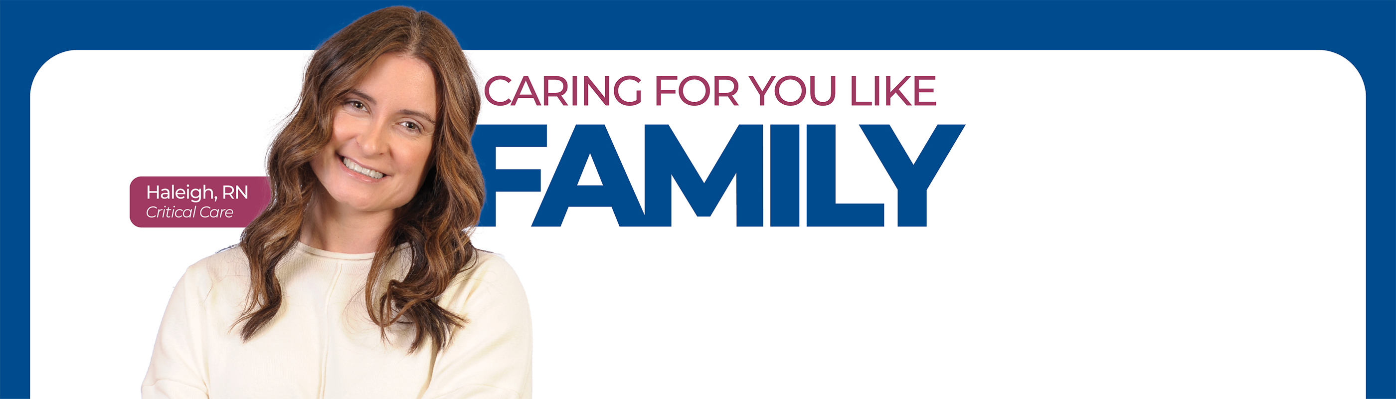 Connected to Our Community - Haleigh, RN, Critical Care