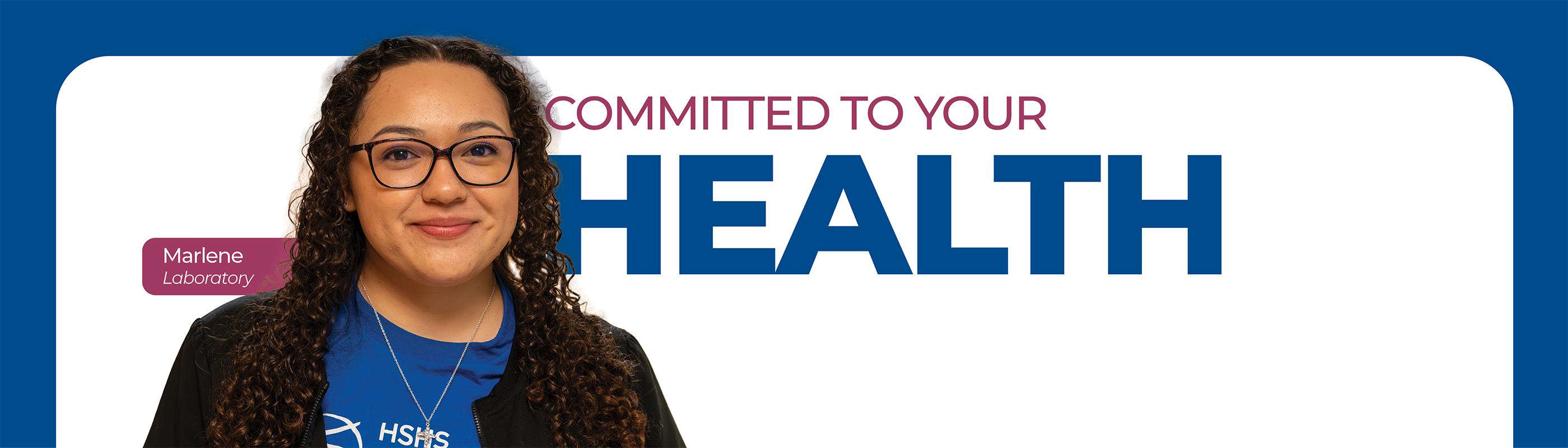 Committed to Your Health- Marlene, Laboratory