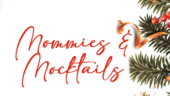 Mommies & Mocktails event on Monday, December 8